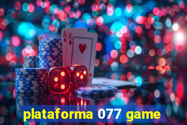 plataforma 077 game